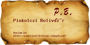 Piskolczi Bolivár névjegykártya
